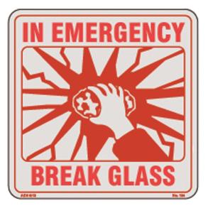 0115 In Emergency Break Glass Exterior